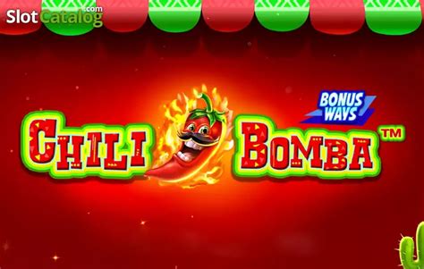 chili bomba slot